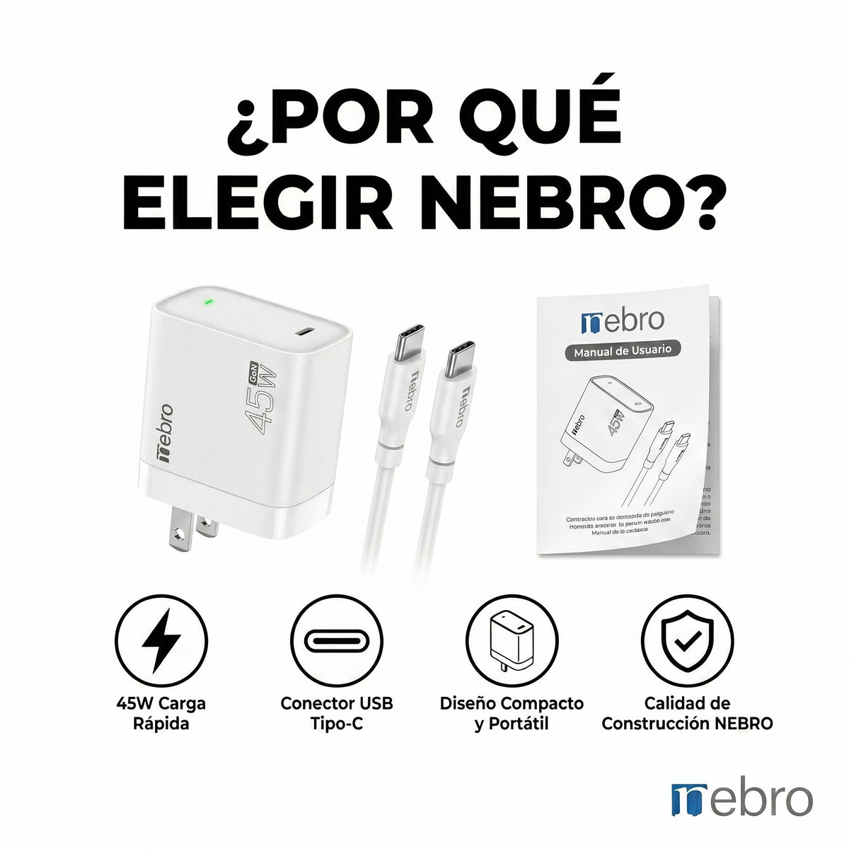 Cargador cable Tipo C NEBRO VGA-054T 45W