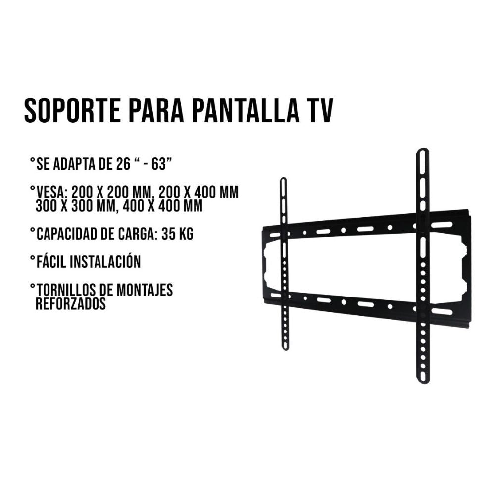 Soporte TV para 26 hasta 63 pulgadas fijo hasta 53k CE-2623